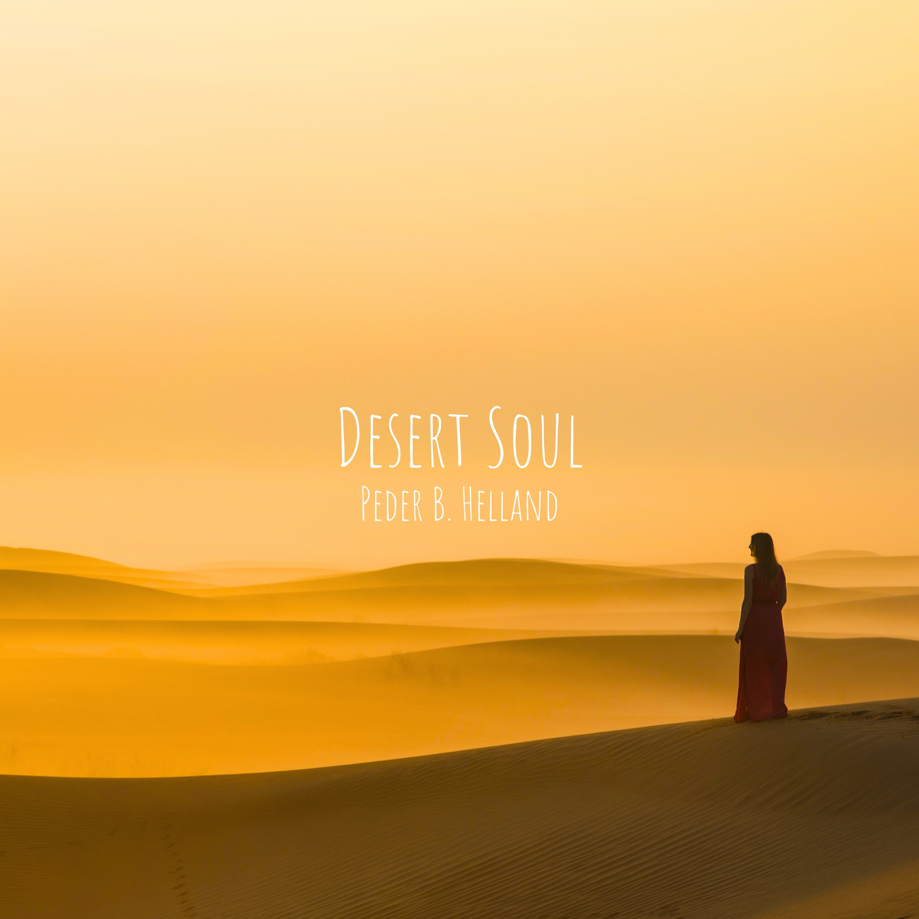 Cover art for the single Desert Soul by Peder B. Helland