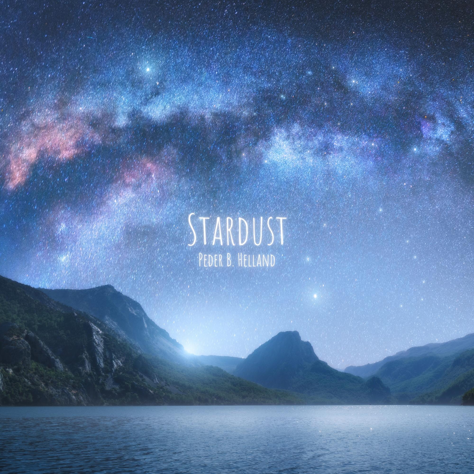 Cover art for the single Stardust by Peder B. Helland